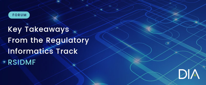 Key Takeaways Regulatory Informatics Track - RSIDMF