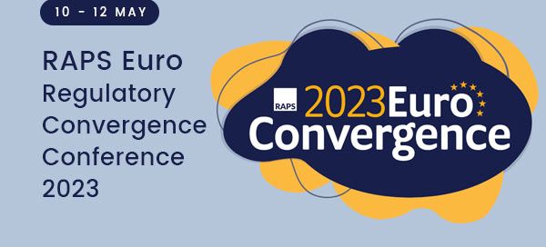 RAPS Euro Regulatory Convergence Conference 2023