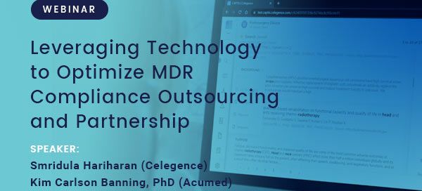 Leveraging Technology to Optimize MDR Compliance Outsourcing and Partnership – Webinar