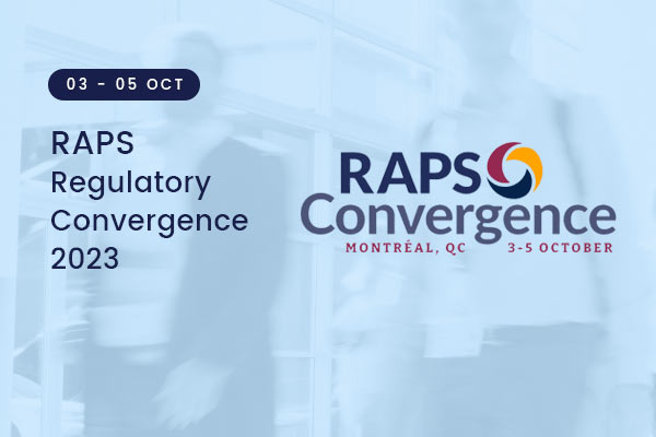 RAPS Regulatory Convergence 2023 - Montreal - Feature