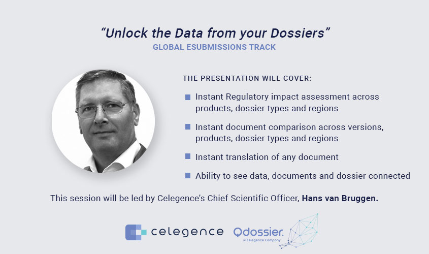 Unlock Data from Dossiers - Global ESubmissions - Celegence