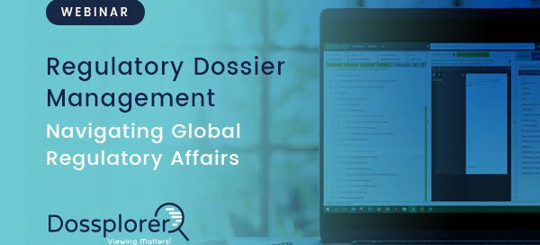 Regulatory Dossier Management: Navigating Global Consumer Regulatory Affairs – Webinar