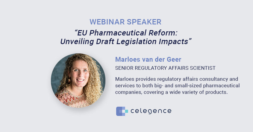 EU Pharmaceutical Reform - Webinar Speaker - Celegence