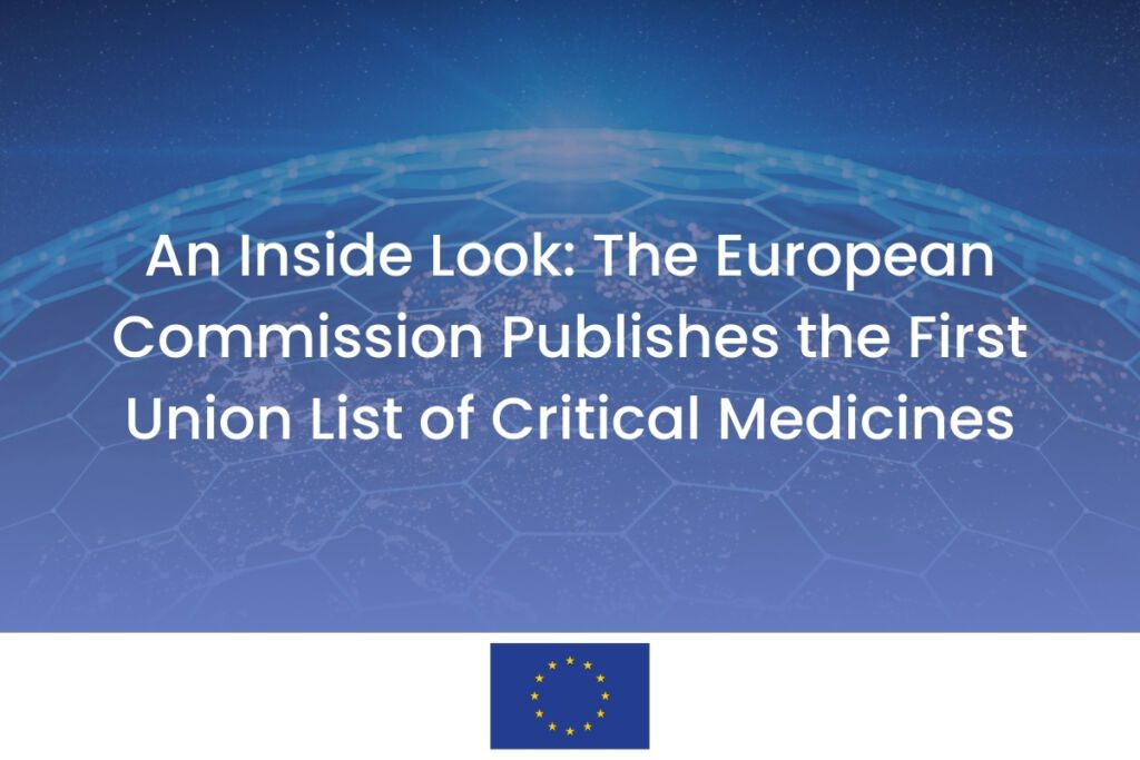The European Commission Publishes the First Union List of Critical Medicines - Pharmaceutical Regulatory Update Celegence - Featured
