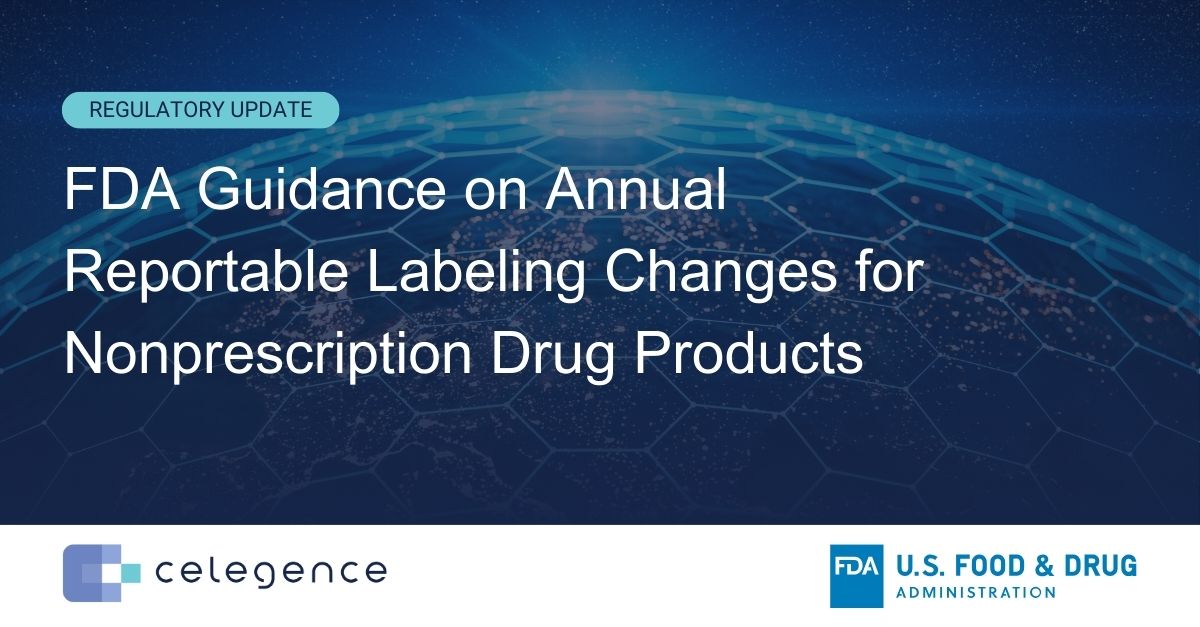 FDA Guidance on Navigating Annual Reportable Labeling Changes