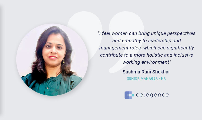 Sushma Rani Shekhar - Senior Manager HR Celegence
