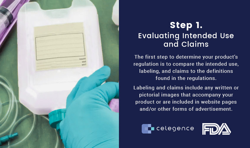 Step 1 - Evaluating Intended Use Claims FDA - Celegence