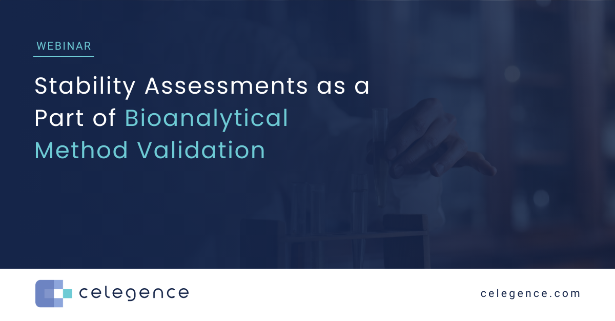 Stability Assessments in Bioanalytical Method Validation