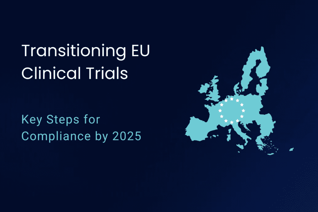 EU Clinical Trials – Transition from Directive to Regulation