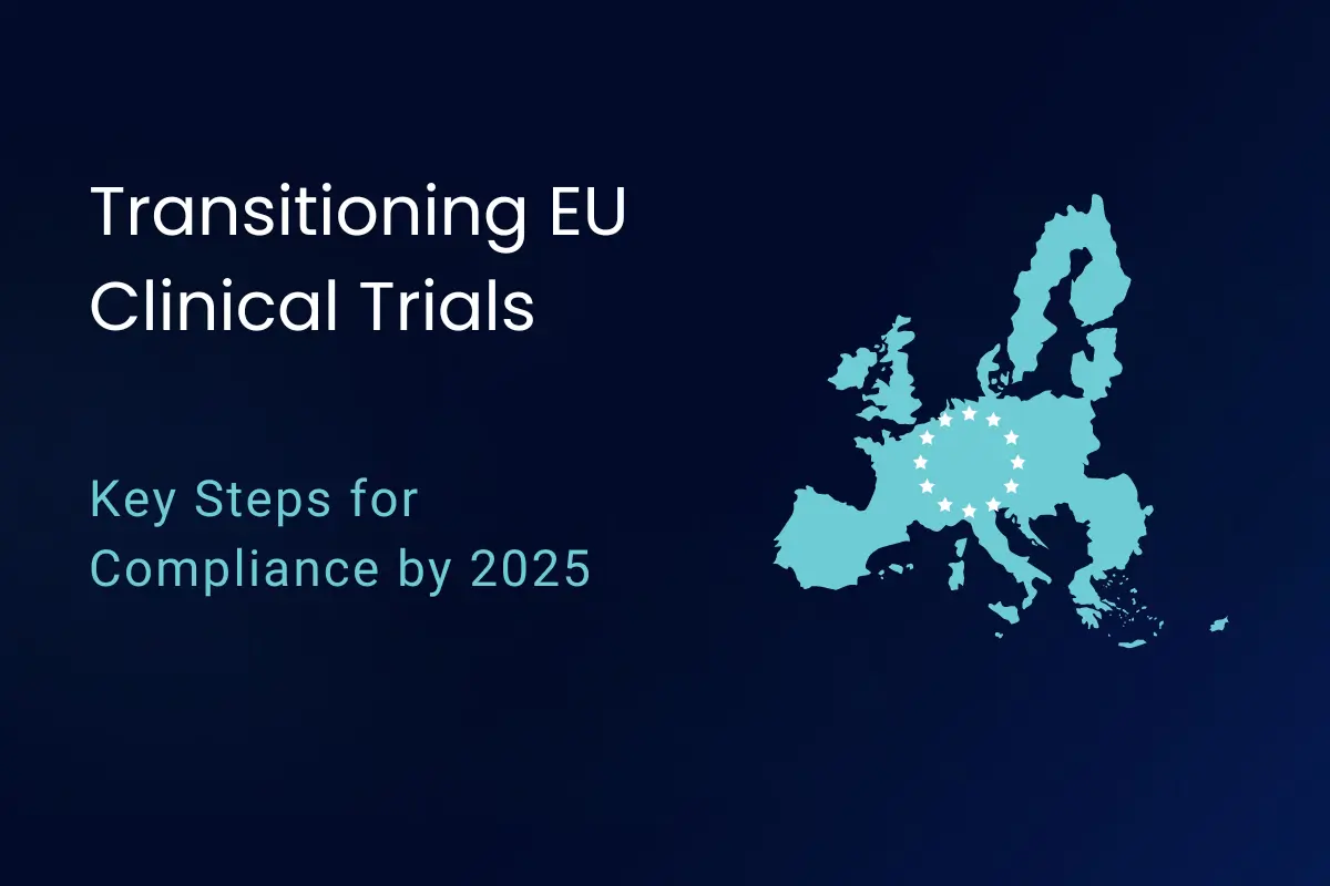 EU Clinical Trials – Transition from Directive to Regulation