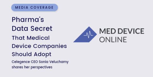 Pharma’s Data Secret That Medical Device Companies Should Adopt