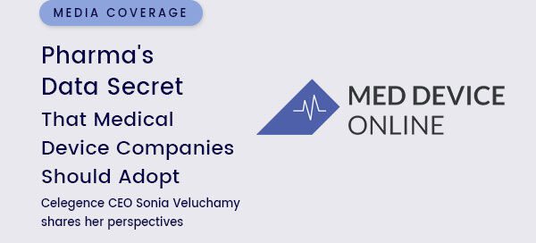 Pharma’s Data Secret That Medical Device Companies Should Adopt