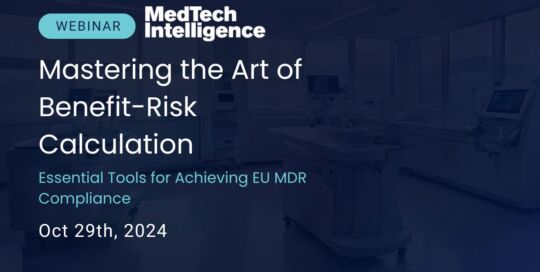 MTI Webinar – The Art of Benefit-Risk Calculation – Essential Tools for EU MDR Mastery