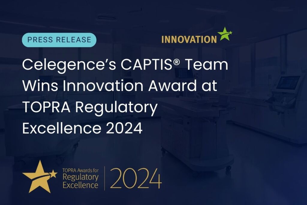Celegence’s CAPTIS® Team Wins the Innovation Award at the TOPRA Regulatory Excellence 2024 Event