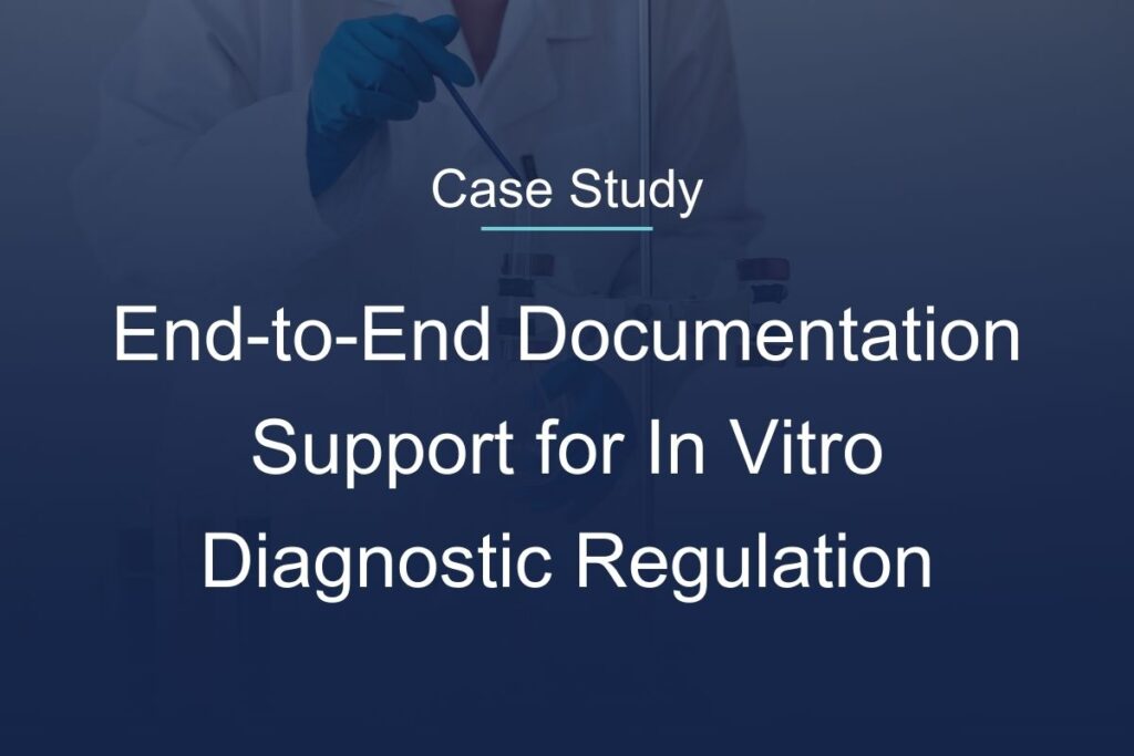 End-to-End Documentation Support for In Vitro Diagnostic Regulation (IVDR)