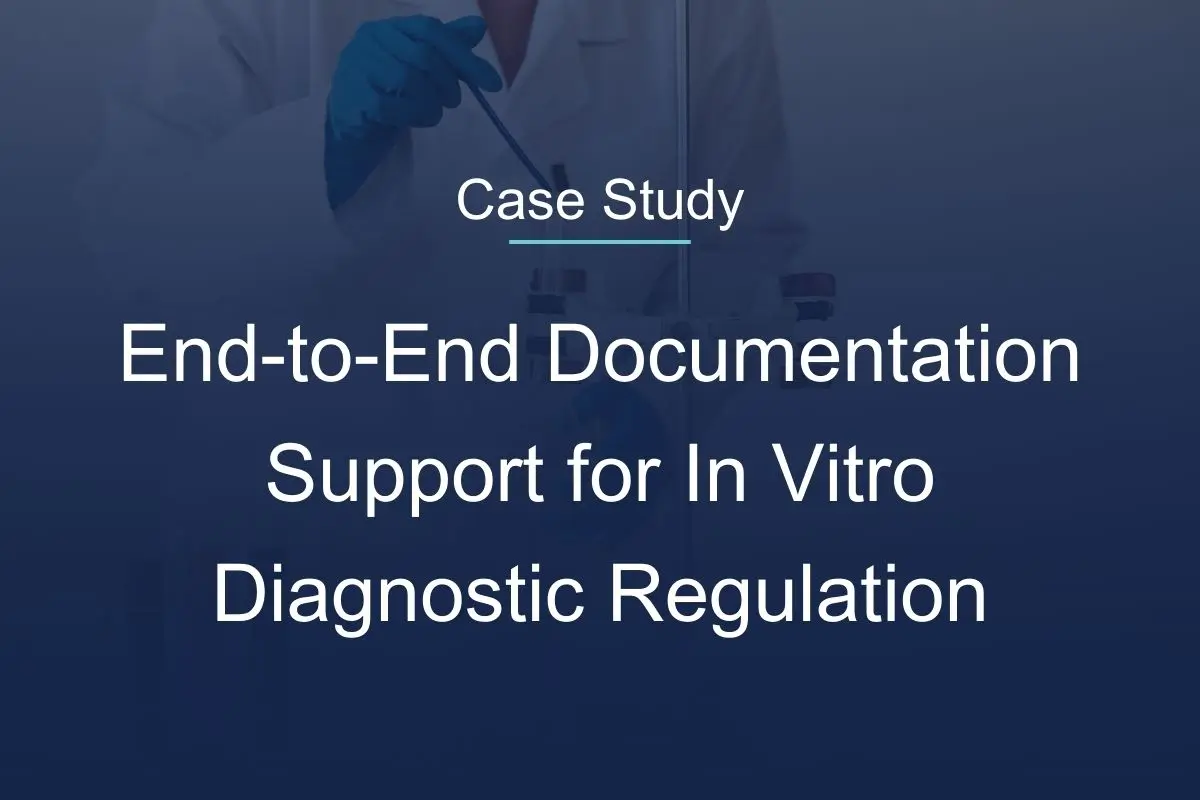 End-to-End Documentation Support for In Vitro Diagnostic Regulation (IVDR)