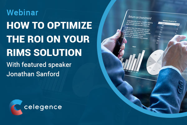 How to Optimize the ROI on Your RIMS Solution Webinar