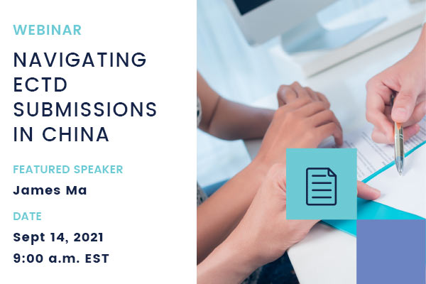 Navigating eCTD Submissions in China – Webinar