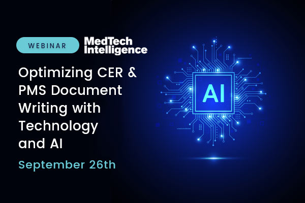 Optimizing CER and PMS Document Writing with Technology and AI – Webinar with Medtech Intelligence