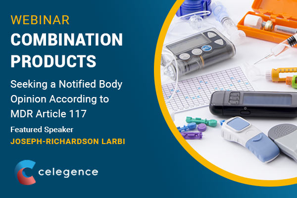Combination Products: Seeking a Notified Body Opinion According to MDR Article 117