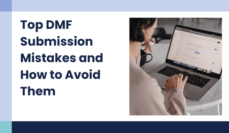 Common Challenges in DMF Submissions and How to Avoid Them