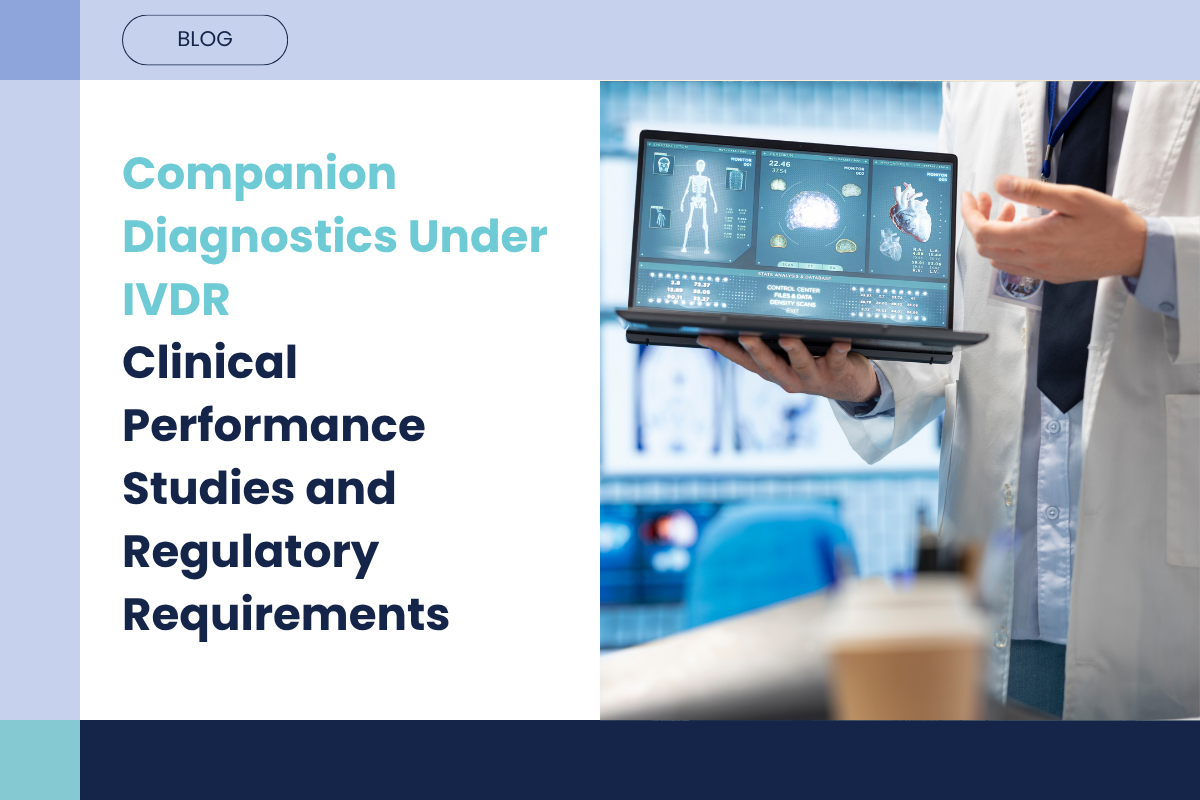 Clinical Performance Studies Building IVDR-Compliant Evidence for Companion Diagnostics