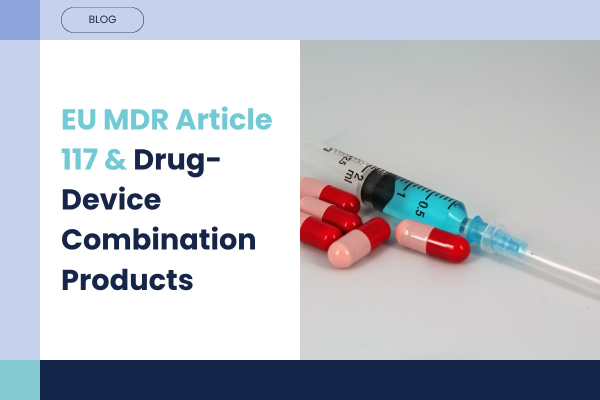 Notified Body Opinion (NBOp) for Combination Products: Navigating Article 117 of the EU MDR